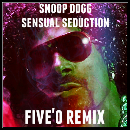 Dogg sensual. Снуп дог сеншуал Седакшн. Сенсуал Седакшн. Sensual Seduction обложка Snoop. Snoop Dogg - sensual Seduction (Denis Bravo Radio Edit Remix).