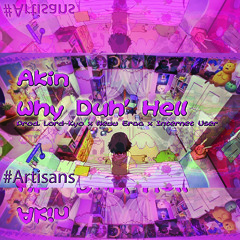 Akin - Yoshi Pack(Why Duh' Hell)(Prod.Lord~Kyo X Neww Eraa X Internet User)