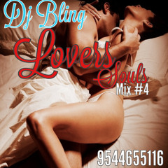 DJ BLING LOVERZ SOULZ MIX #4