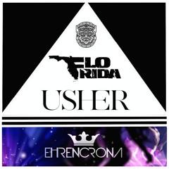 Ehrencrona vs. BARONG This Is So Good (feat. Usher & Flo Rida)