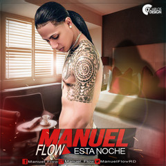 Manuel Flow - Esta Noche