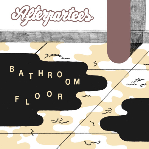 Afterpartees - Bathroom Floor
