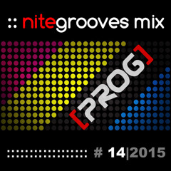 :: nitegrooves mix | Deep House, Tech House & Progressive House | 14/2015