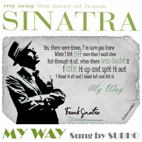 My Way - Frank Sinatra - By SUBHO