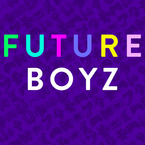 F U T U R E B O Y Z