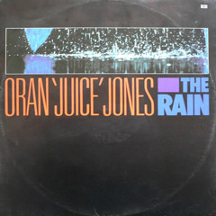 Oran Juice Jones - The Rain (Gavin From Worcester Edit)