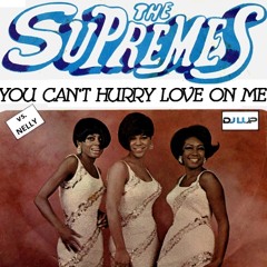The Supremes vs. Nelly & Ashanti - You Can't Hurry Love On Me (LUP Mashup)