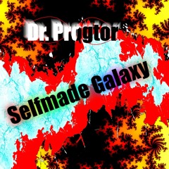 Selfmade Galaxy [Unmastered/ FREE DOWNLOAD]