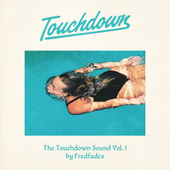 The Touchdown Sound Vol. 1