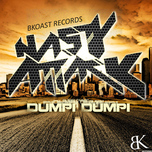 [Nasty Attack] Dumpi Dumpi (BKoast records)