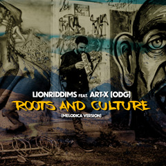 LionRiddims feat. Art - X - Roots and Culture (melodica version)