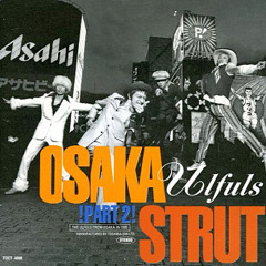 Aerosmith X ウルフルズ - Walk This Way X 大阪ストラット