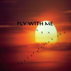 Fly With Me