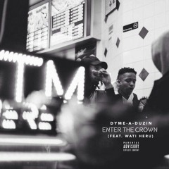 Enter The Crown (ft GODBODYWATI) [Prod. by Hiko Momoji]