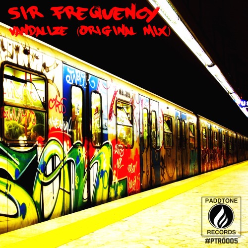 Sir Frequency - Vandalize (Original Mix)
