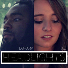 Headlights - Robin Schulz Ft Ilsey - Cover By Ali Brustofski & DSharp