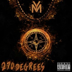 Young Moe-270 Degrees Part 1