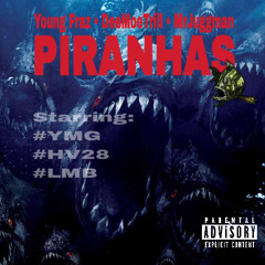 Piranhas(Young Niggas)