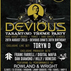 Brendan Curry - Devious promo Mix - Dina's 30th, Tarantino Style