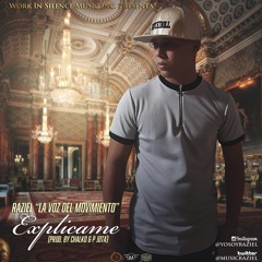 Raziel - Explicame (Prod By Chalko & P Jota)