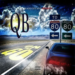 QB Aka Quincy Black - On Tha Go (prod by DJ Ace)