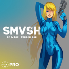 SMVSH • Prod. Zac/meltycanon