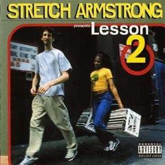 DJ Stretch Armstrong- Lesson 2 (1998)