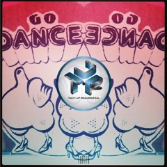 TUR178 : Dash Xan-Thic - Go Dance (Original Mix)