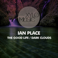 XM019 Ian Place - Dark Clouds (Original Mix)