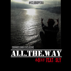 &G33' - All The Way