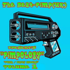 Pimpology Vol 1 - GhettoFunk / PartyBreaks