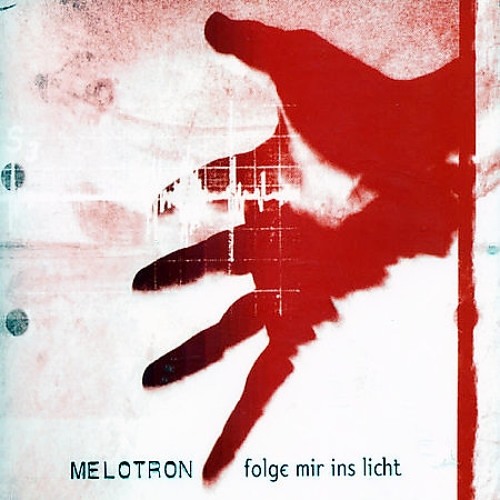 Melotron - Folge Mir Ins Licht (Verdienter Mix Des Volkes)