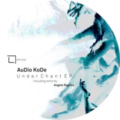 Audio KoDe - UnderWorld Press (Original Mix)