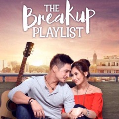 Paano ba ang magmahal (The break up playlist OST)