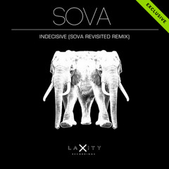 SOVA "Indecisive (Sova Revisited Remix)" LR0027