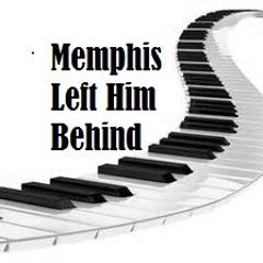 Memphis Left Him Behind (Lyrics by Tony - Featuring Riff Beach) Jerry Lee Lewis Tribute