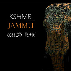 KSHMR - Jammu (Collors Remix)