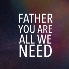 Citizens & Saints - Father You Are All We Need (Instrumental Cover)