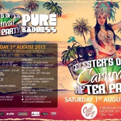 Hip Hop & RnB 2015 mix Leicester Official Carnival after Party meet Pure Badness 1/8/15