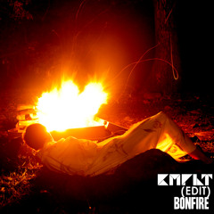 Bonfire (KMPLT Edit) - Childish Gambino