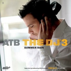 ATB - Summer Rain (132 BPM Mix) Trance Classic 2006