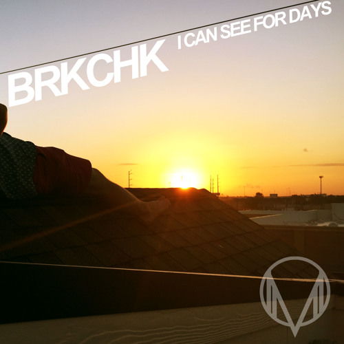 I Can See For Days (Clip)(Multilux Recordings)