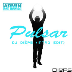 Armin van Buuren - Pulsar (DJ Diëps Intro Edit)(FREE DOWNLOAD)