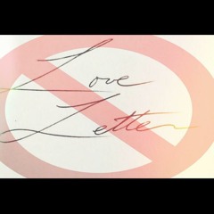 NO LOVE LETTER X Miraa Lashea
