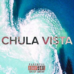 Chula Vista (Prod. Maajei Vu)