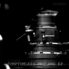 D Flect - Symptomless Feeling (HPA003 Forthcoming Hyperion Audio)