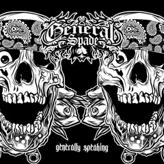 General Spade - Right Here Ft. Weston Cash