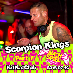 Scorpion Kings @ Nachspiel ( Kit Kat Club Berlin ) - Juli 2015