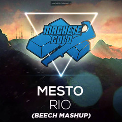 Mesto vs. Zhu - Faded In Rio (Beech Mashup)