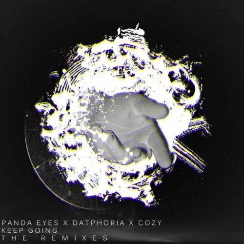 Panda Eyes & Datphoria - Keep Going ft. COZY (Dec3mber Remix)